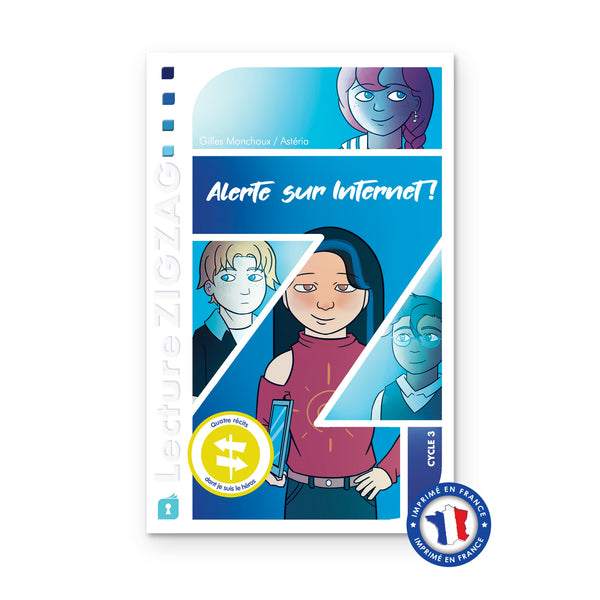 Couverture du roman Alerte sur Internet !, collection Lecture ZigZag