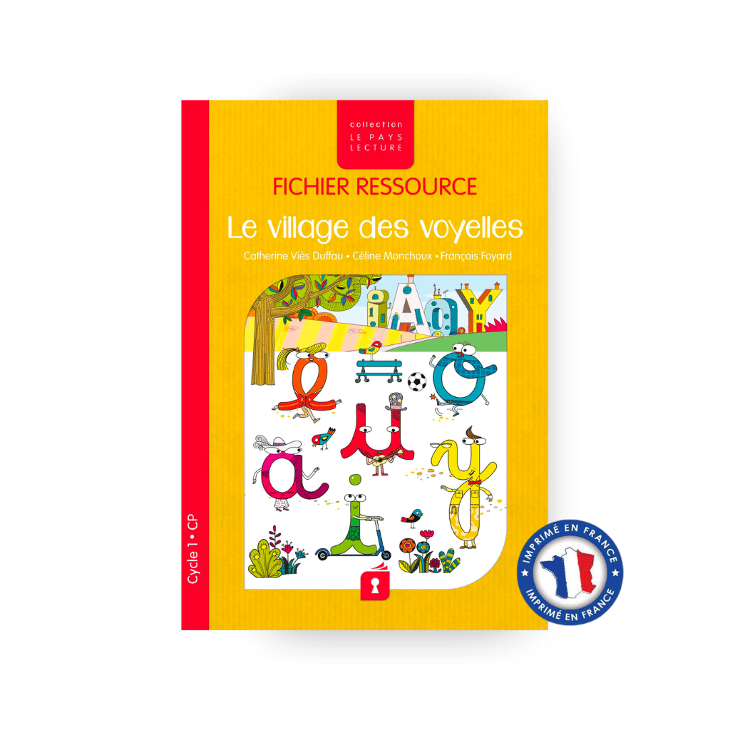 Le Village des Voyelles - Fichier ressource - Les éditions Sésames
