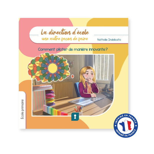 La direction d'école, une autre façon de faire