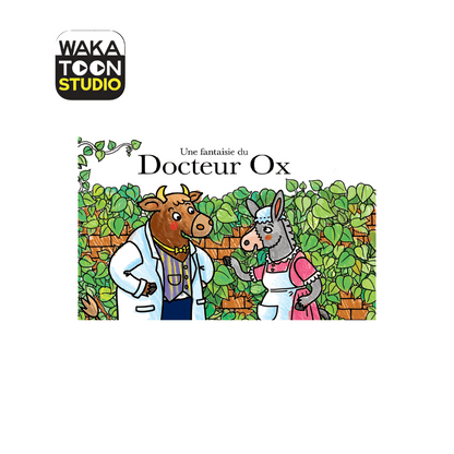 wakatoon studio fantaisie du docteur ox